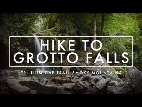 Grotto Falls In The Great Smoky Mountains - Youtube