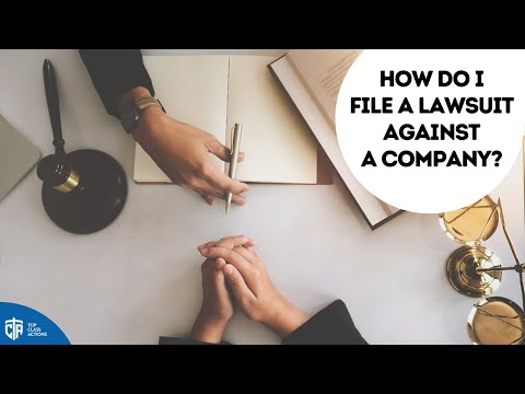 How Do I File A Lawsuit Against A Company? - Top Class Actions