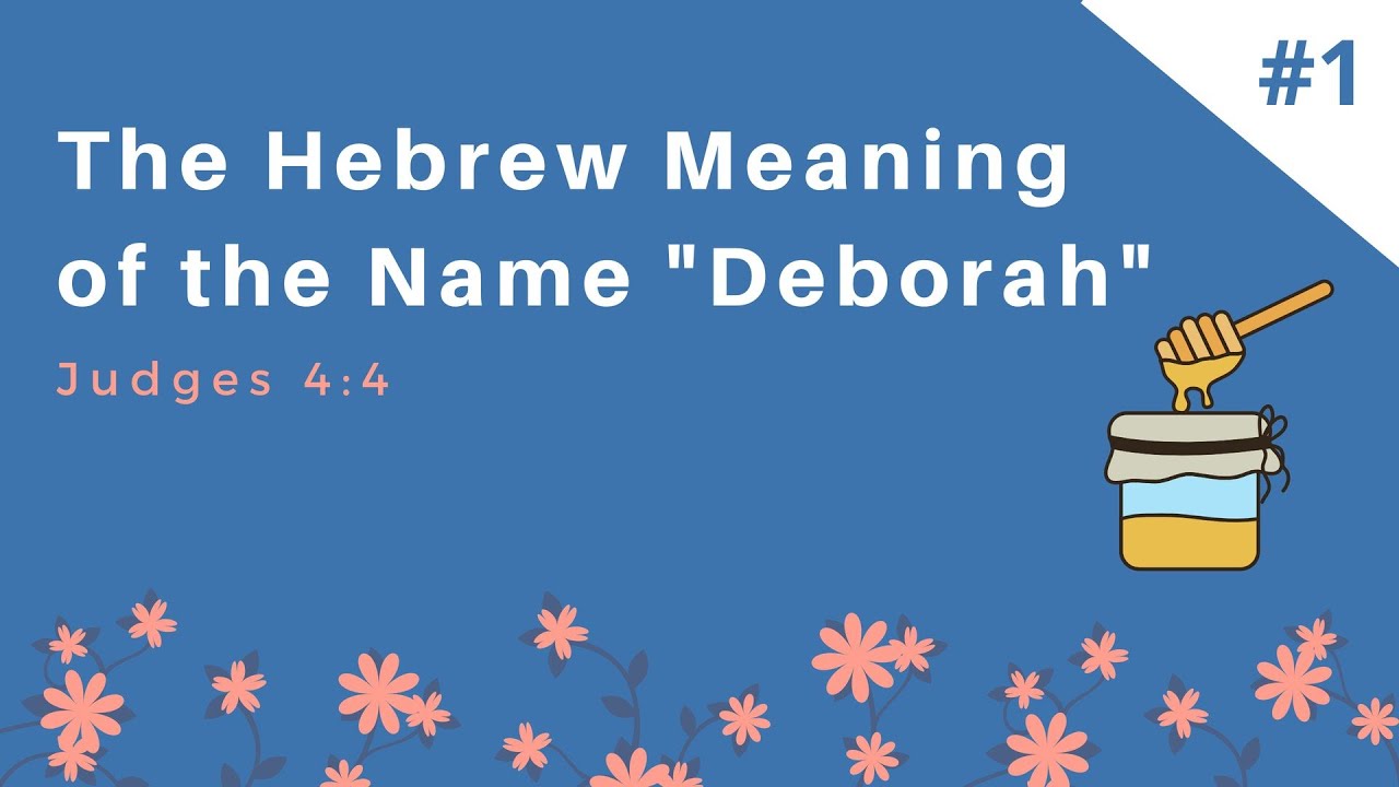 Deborah: Unlocking The Spiritual Meaning Of Your Dreams