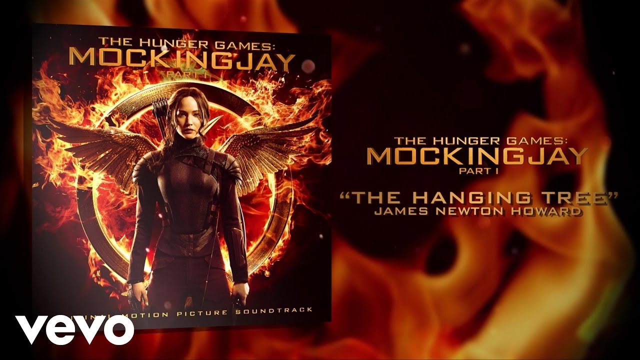 The Hanging Tree' James Newton Howard Ft. Jennifer Lawrence (Official  Audio) - Youtube