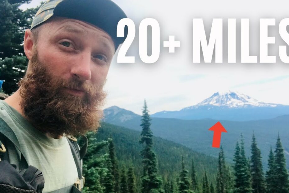 Hike 20 Miles In A Day: How To Do It (And Why) - Youtube