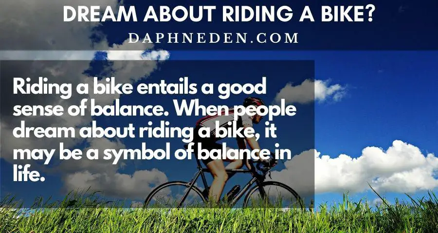 Dream About Riding A Bike? 4 Reasons You Need To Know - Daphne Den