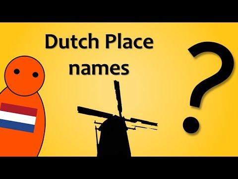 How to Pronounce Dutch Place Names