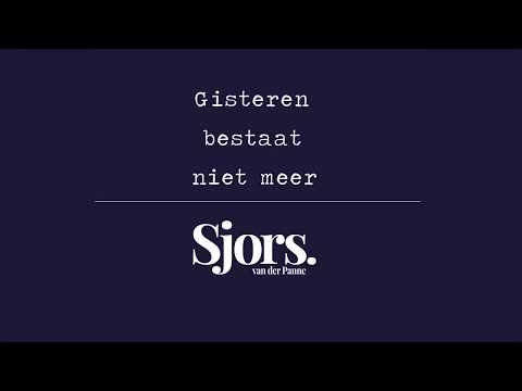 Sjors van der Panne  Gisteren bestaat niet meer