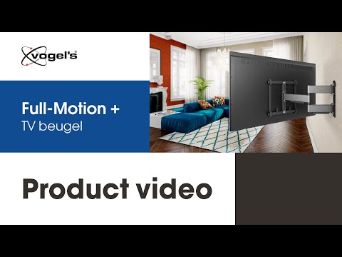 De Full-Motion+ tv beugel voor grote tv's, zoals OLED en QLED | ELITE Full-Motion+ | Vogel's