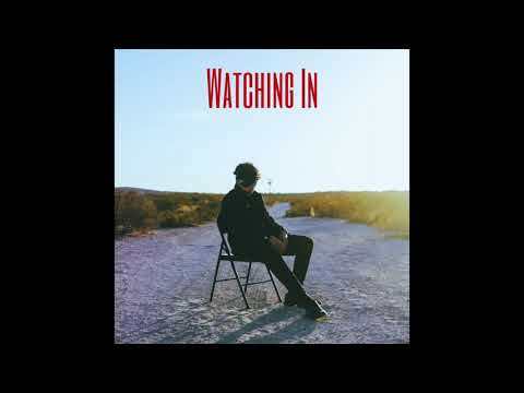 Watching In (Audio)