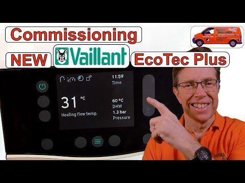 How to Commission the NEW Vaillant Ecotec Plus Combination Boiler with it's New Touch Screen Display