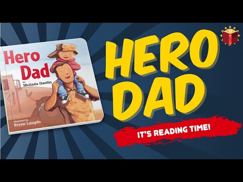 Hero Dad | Read Along | Reading Books For Kids