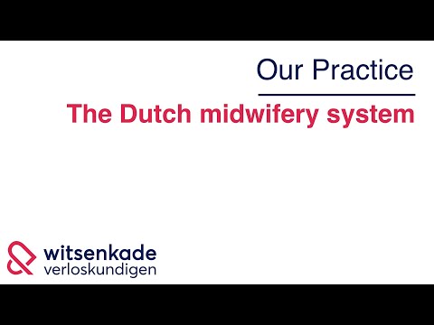 The Dutch midwifery system