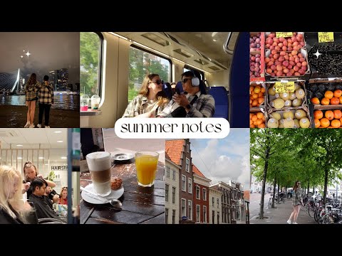 summer notes: trip to rotterdam/hair salon in netherlands/cinema