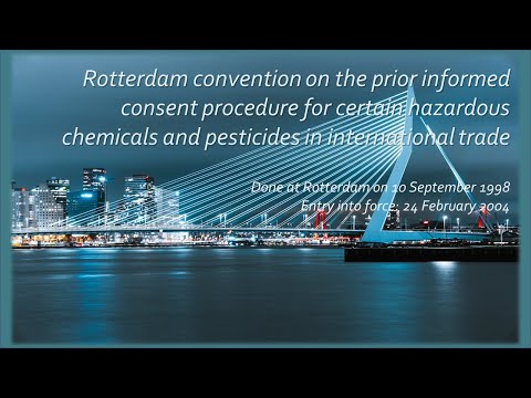 Rotterdam convention on the prior informed consent procedure for certain hazardous chemicals